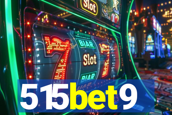 515bet9