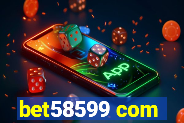 bet58599 com