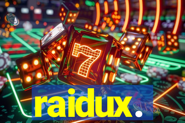 raidux.
