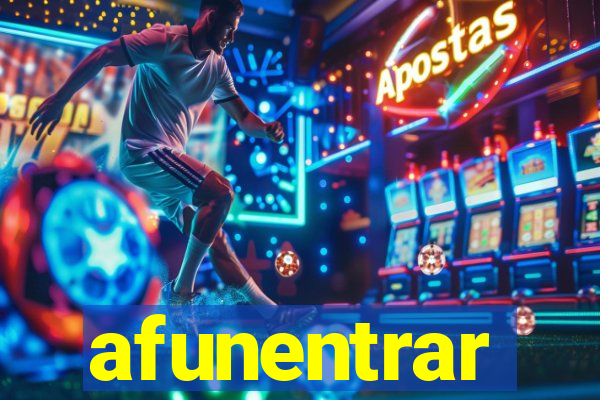 afunentrar
