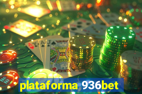 plataforma 936bet