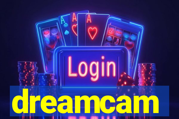 dreamcam