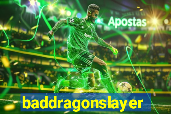 baddragonslayer