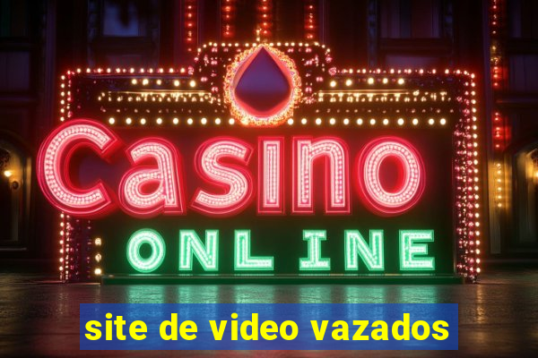 site de video vazados