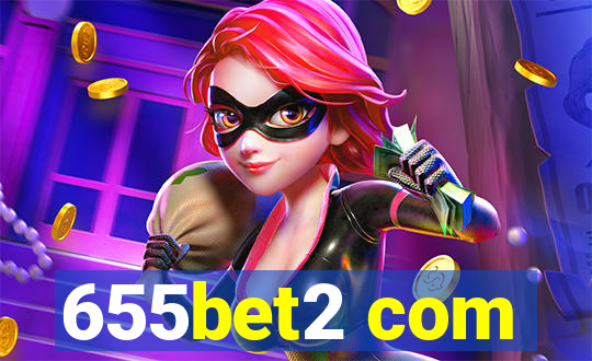 655bet2 com