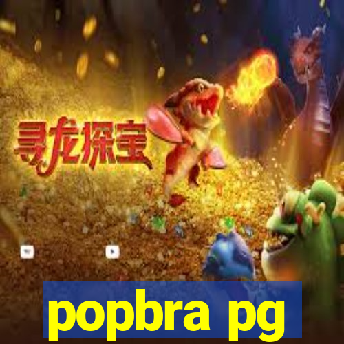 popbra pg