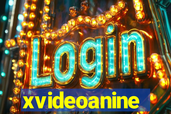 xvideoanine