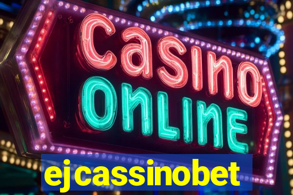 ejcassinobet