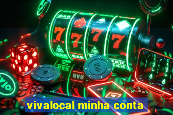 vivalocal minha conta