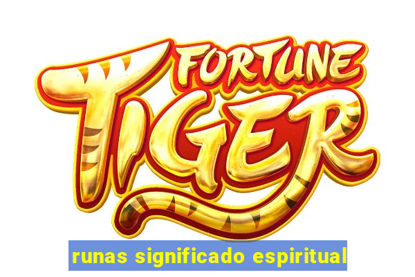 runas significado espiritual