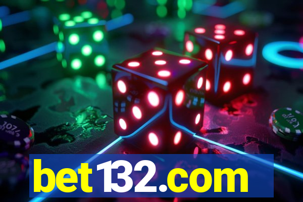 bet132.com