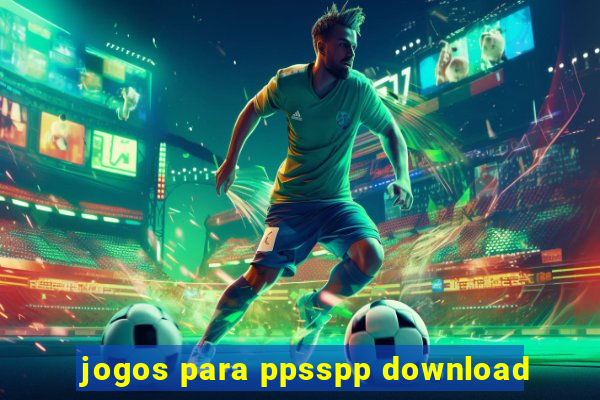 jogos para ppsspp download