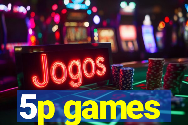 5p games