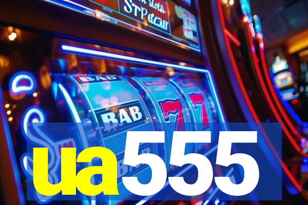 ua555