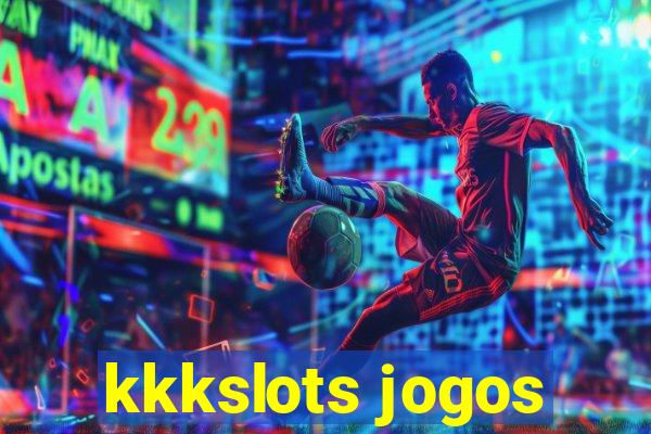 kkkslots jogos