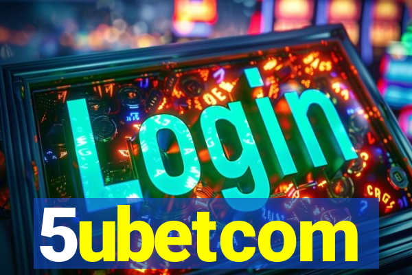 5ubetcom