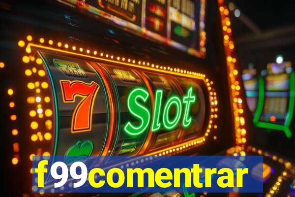 f99comentrar