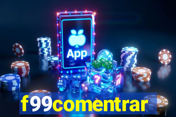 f99comentrar