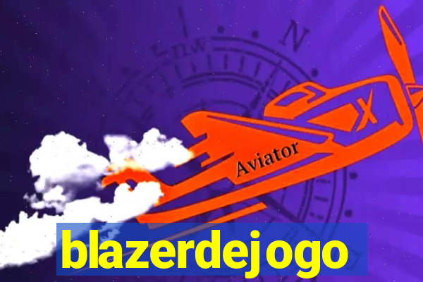 blazerdejogo