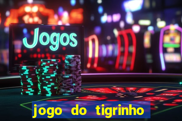jogo do tigrinho do gusttavo lima