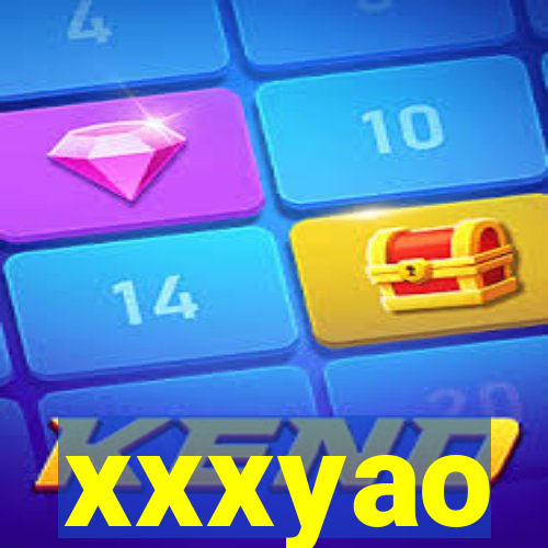xxxyao