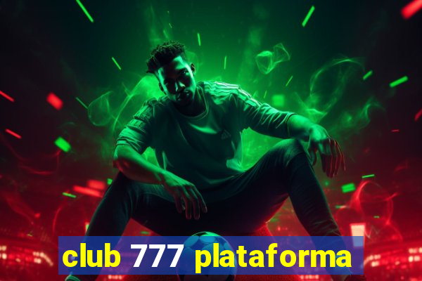 club 777 plataforma