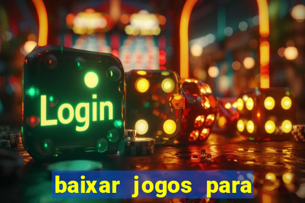 baixar jogos para ganhar dinheiro