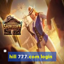 hill 777.com login