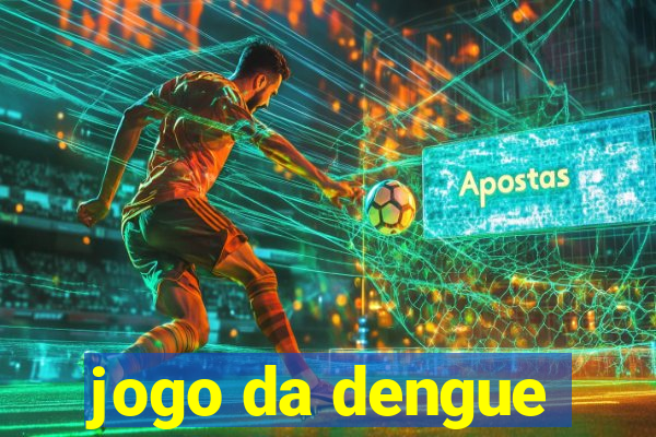 jogo da dengue
