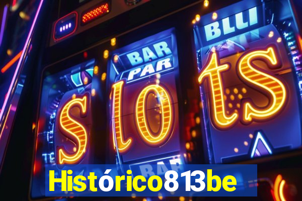 Histórico813bet
