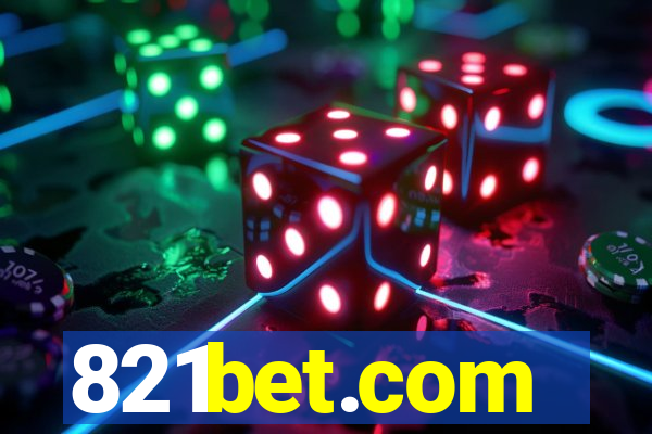 821bet.com