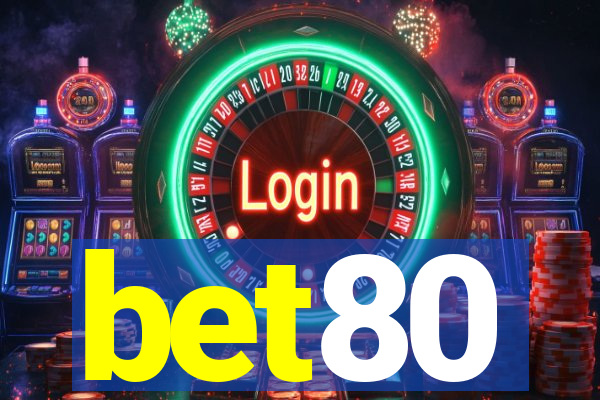bet80