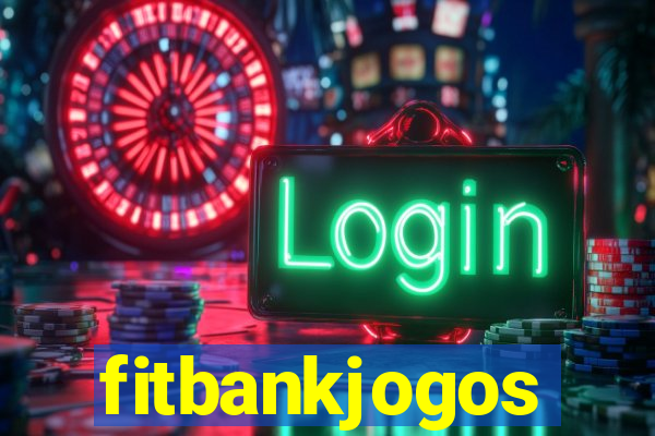 fitbankjogos