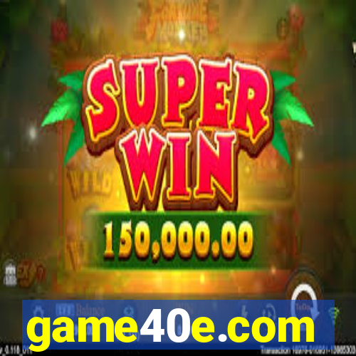 game40e.com