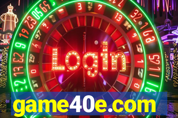 game40e.com