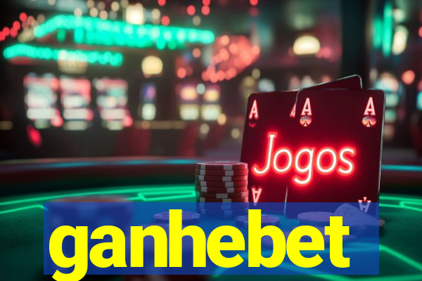ganhebet
