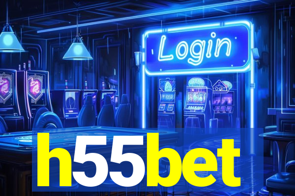 h55bet