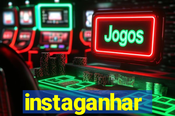 instaganhar
