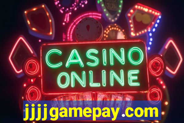 jjjjgamepay.com