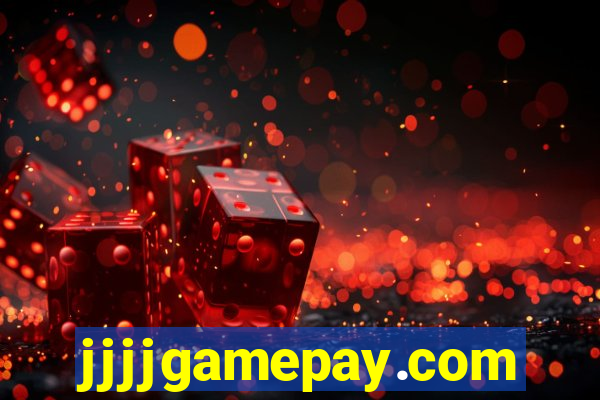 jjjjgamepay.com