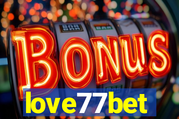 love77bet