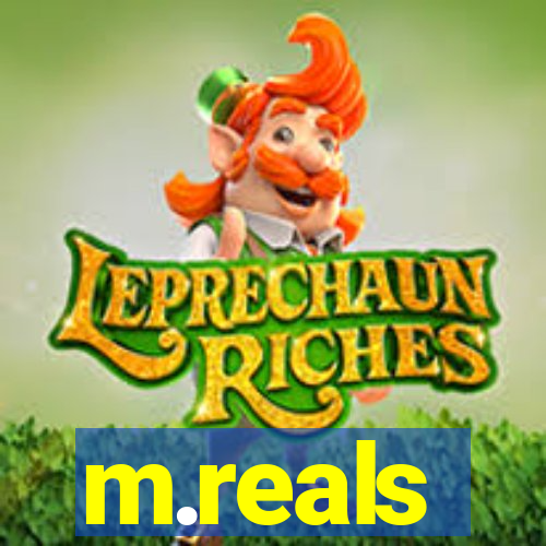 m.reals