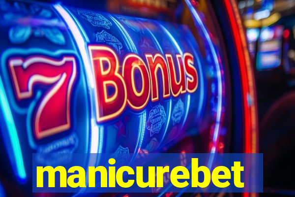 manicurebet