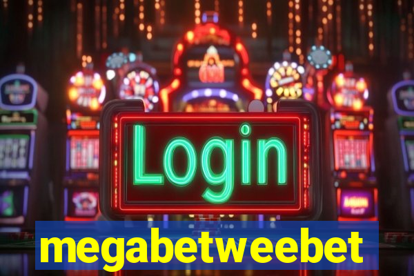 megabetweebet