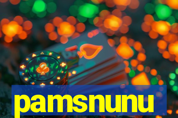 pamsnunu