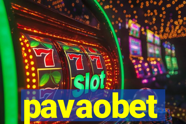 pavaobet