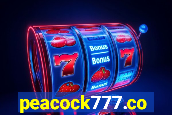 peacock777.co