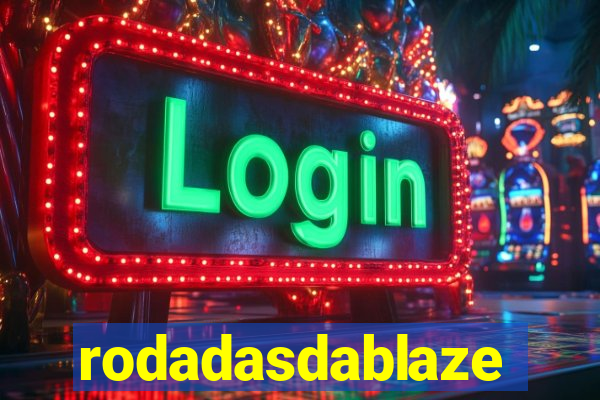 rodadasdablaze