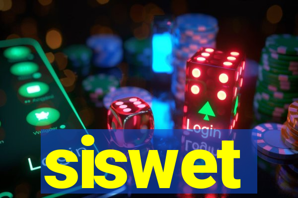 siswet