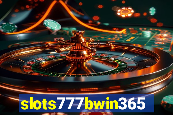 slots777bwin365